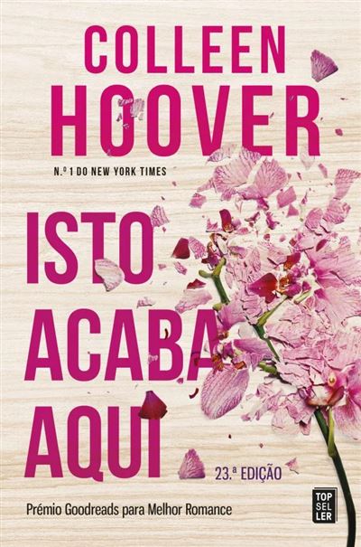 ISTO ACABA AQUI -EDICAO COLECIONADOR COLEEN HOOVER